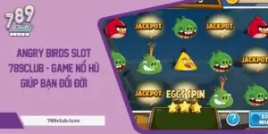 Angry Birds Slot 789Club